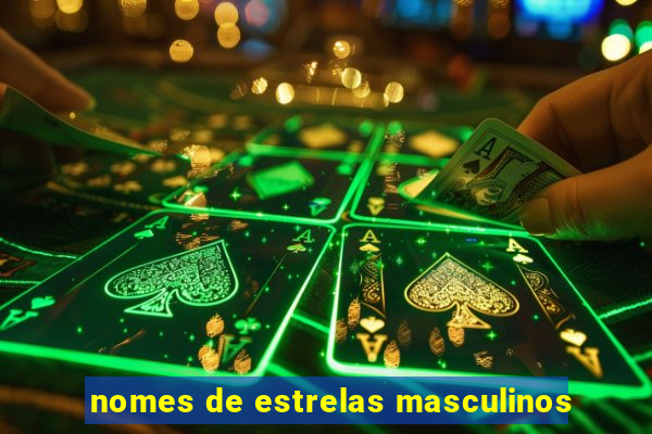 nomes de estrelas masculinos